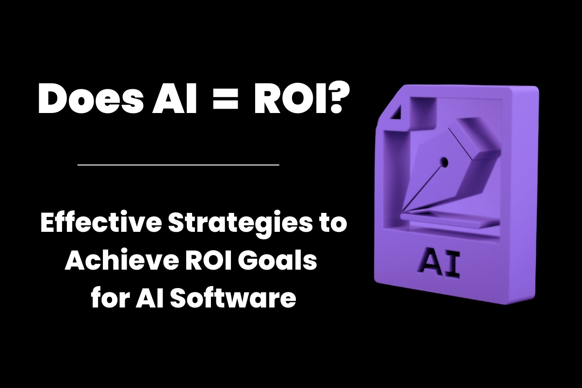 AI and ROI Software Blog