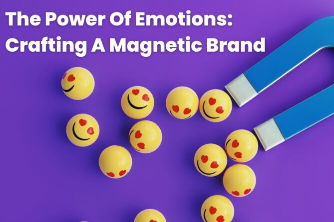 Magnetic Branding and Emotions blog